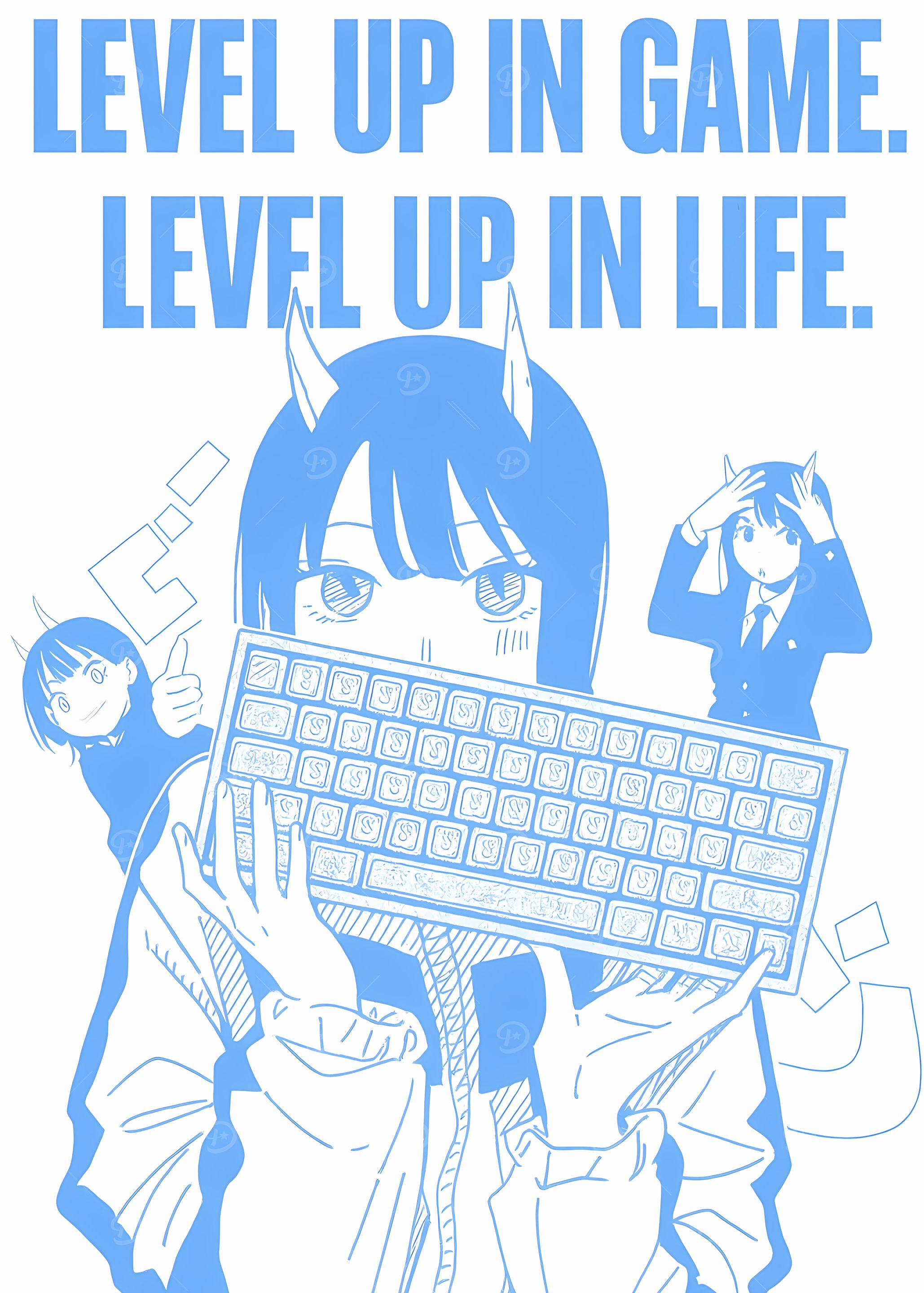 Level Up in Game, Level Up in Life