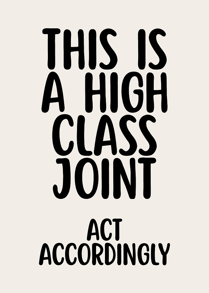 High Class Joint