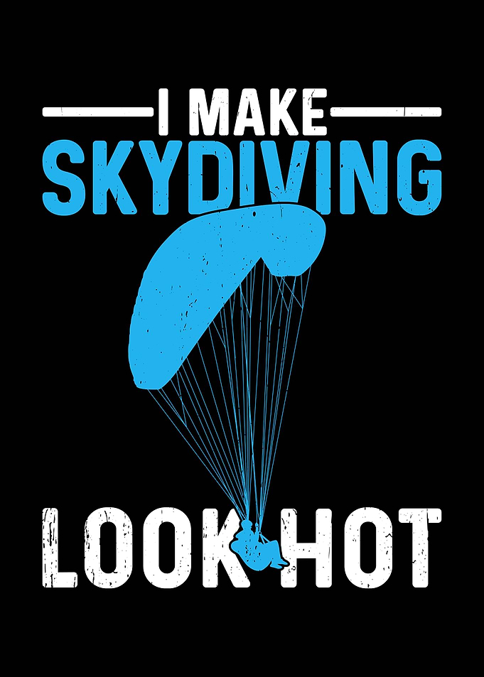 I Make Skydiving Look Hot