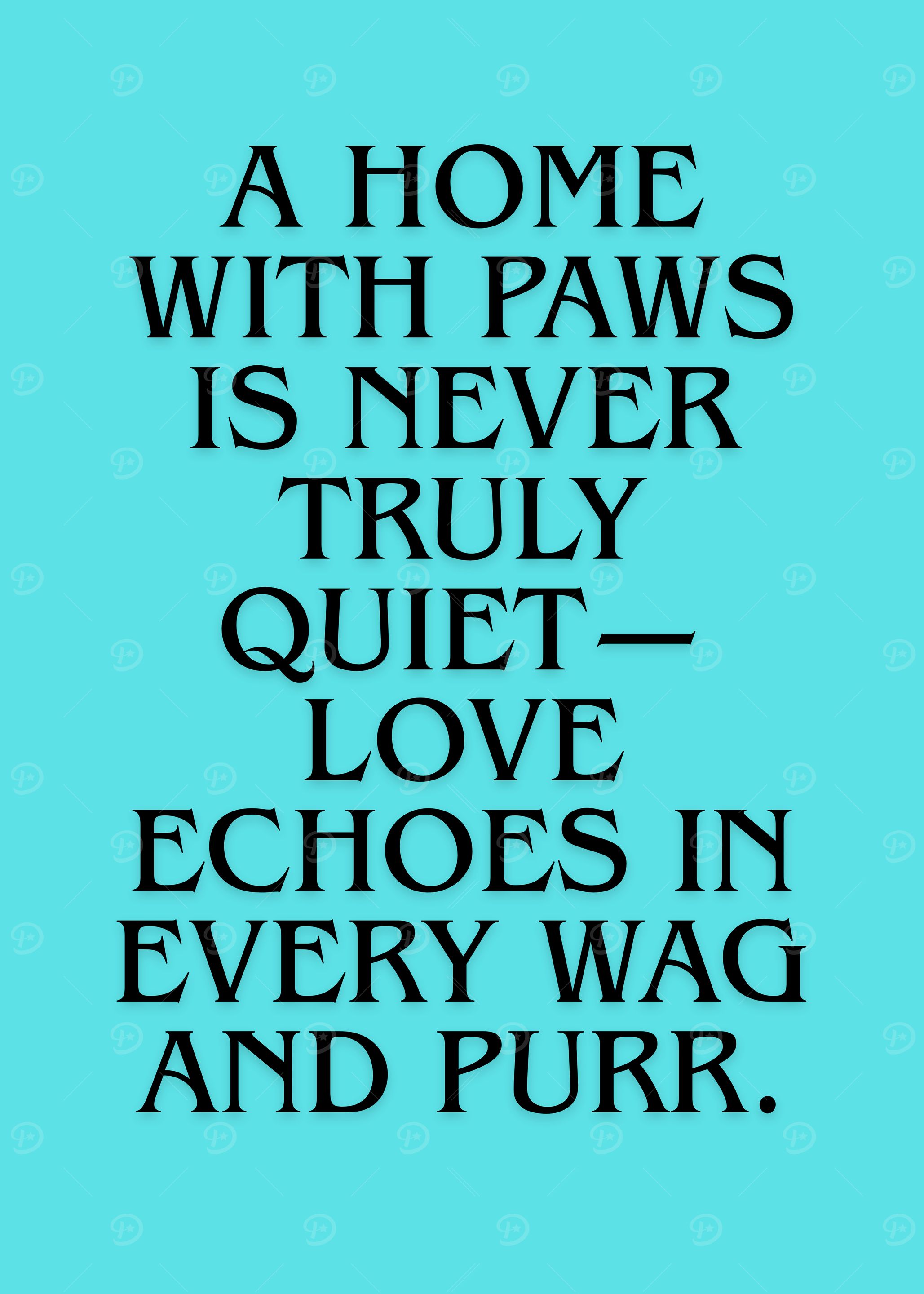 A Home With Paws Text Art