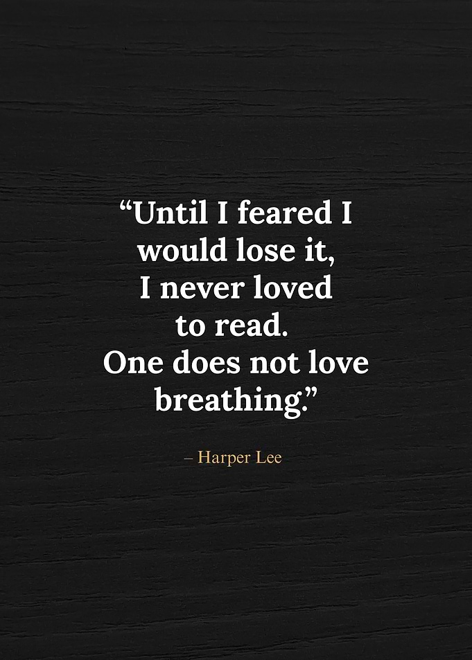 Harper Lee Reading Quote