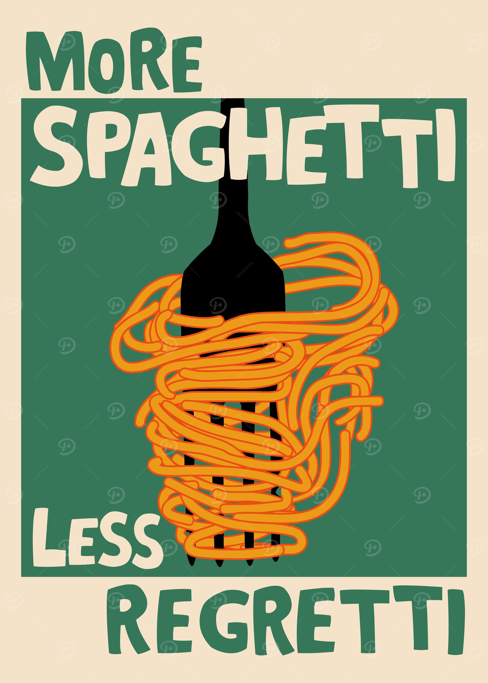 More Spaghetti, Less Regretti Poster