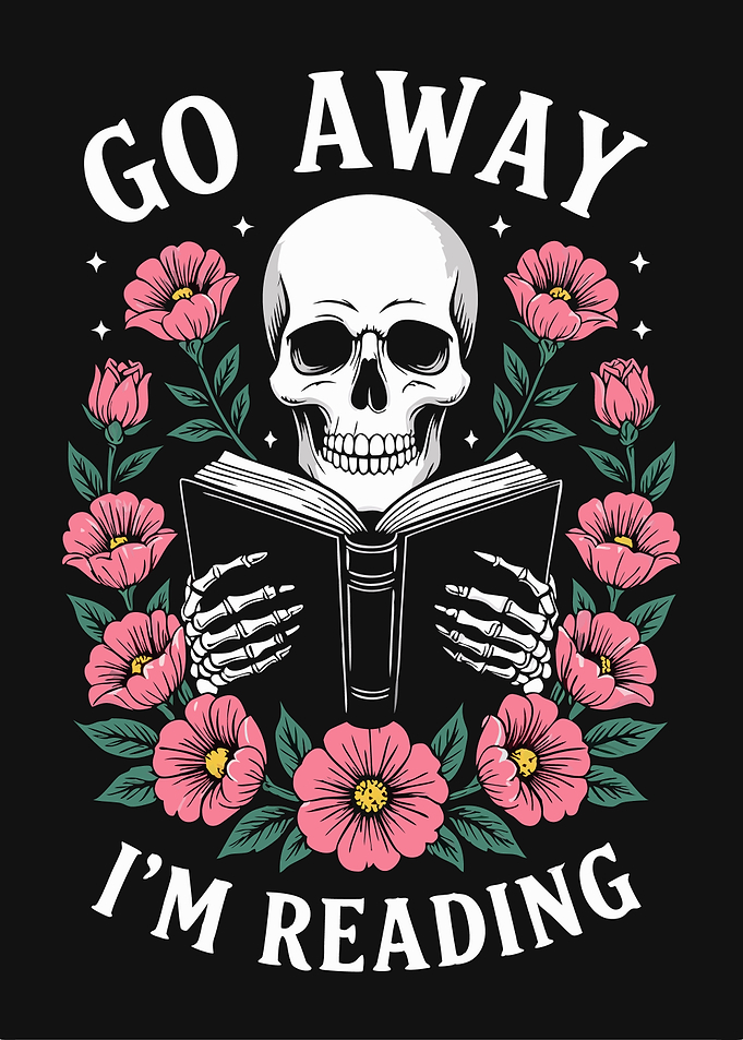 Go Away I'm Reading Skull