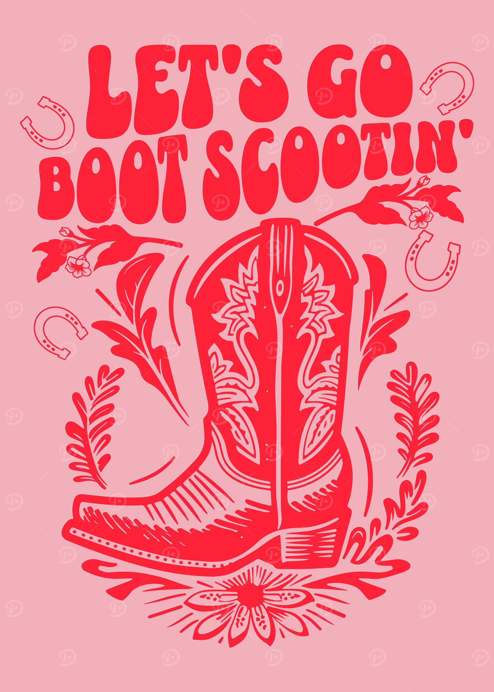 Let's Go Boot Scootin' Graphic Art