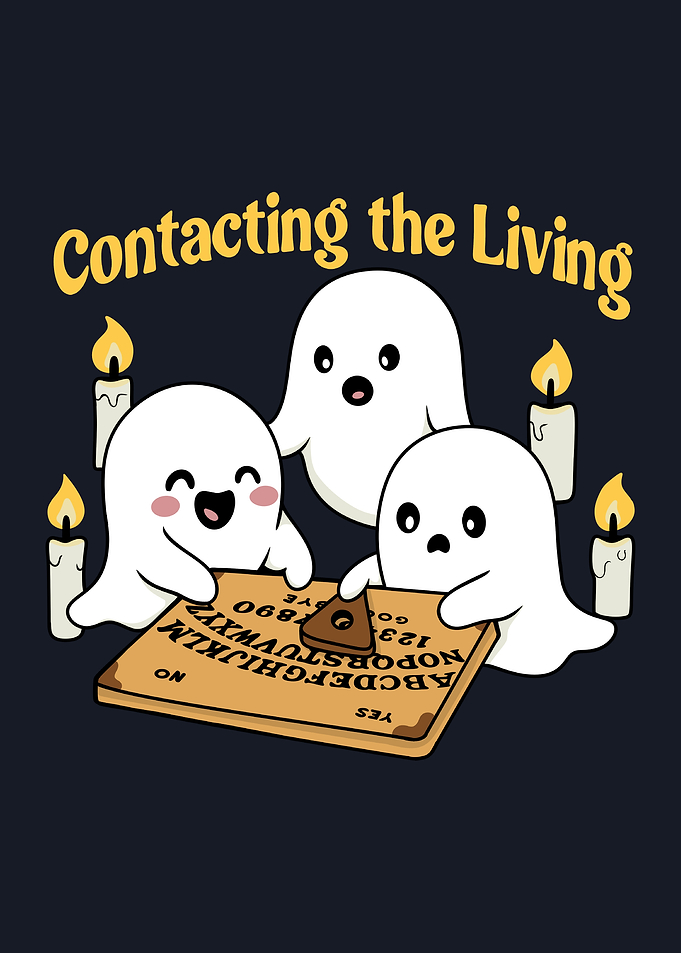Contacting the Living: Ghostly Ouija Board