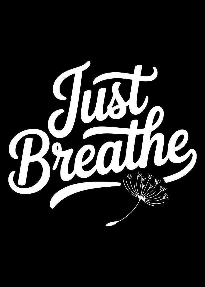 Just Breathe Typography with Dandelion