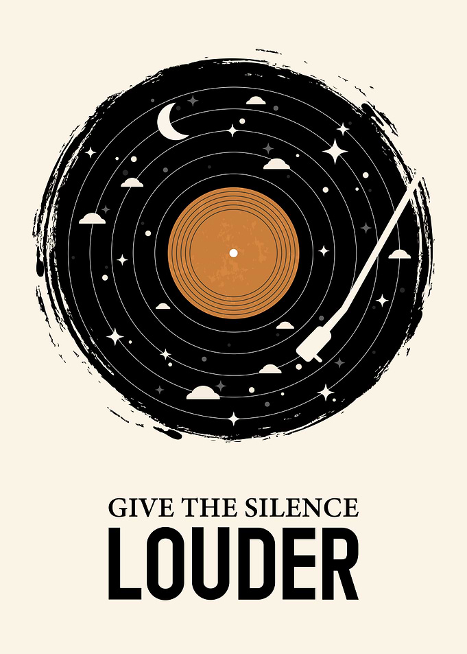 Give the Silence Louder Vinyl Art Music