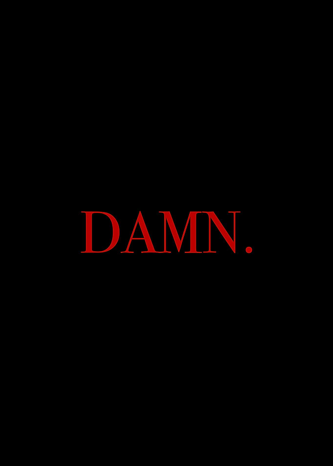 DAMN. Red Text on Black Background