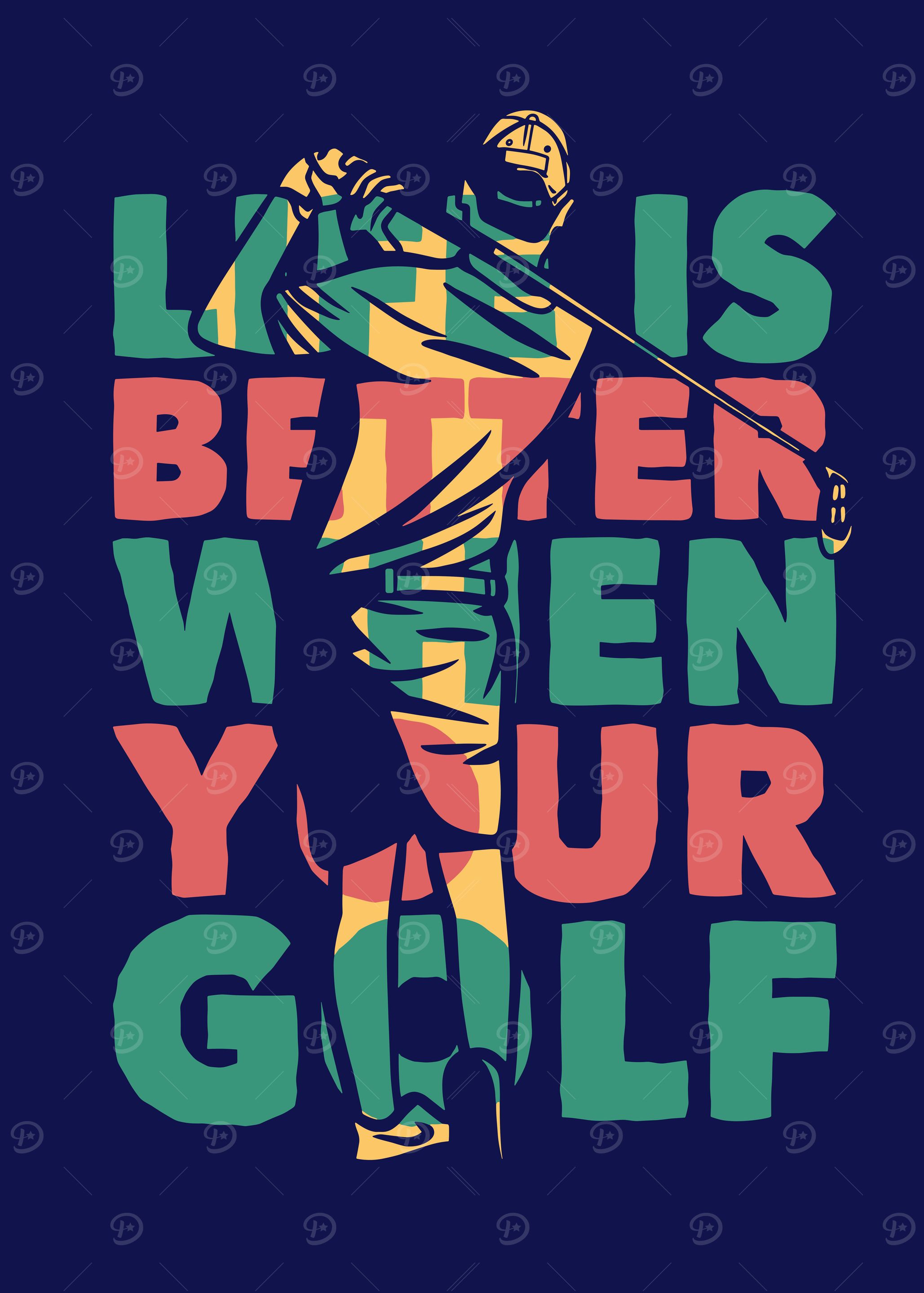 Life is Better When You Golf
