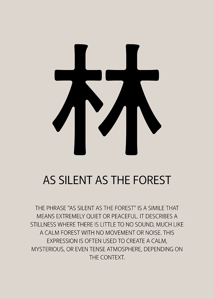 Silent Forest Japanese Kanji