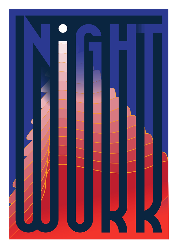 Night Work Typographic Art