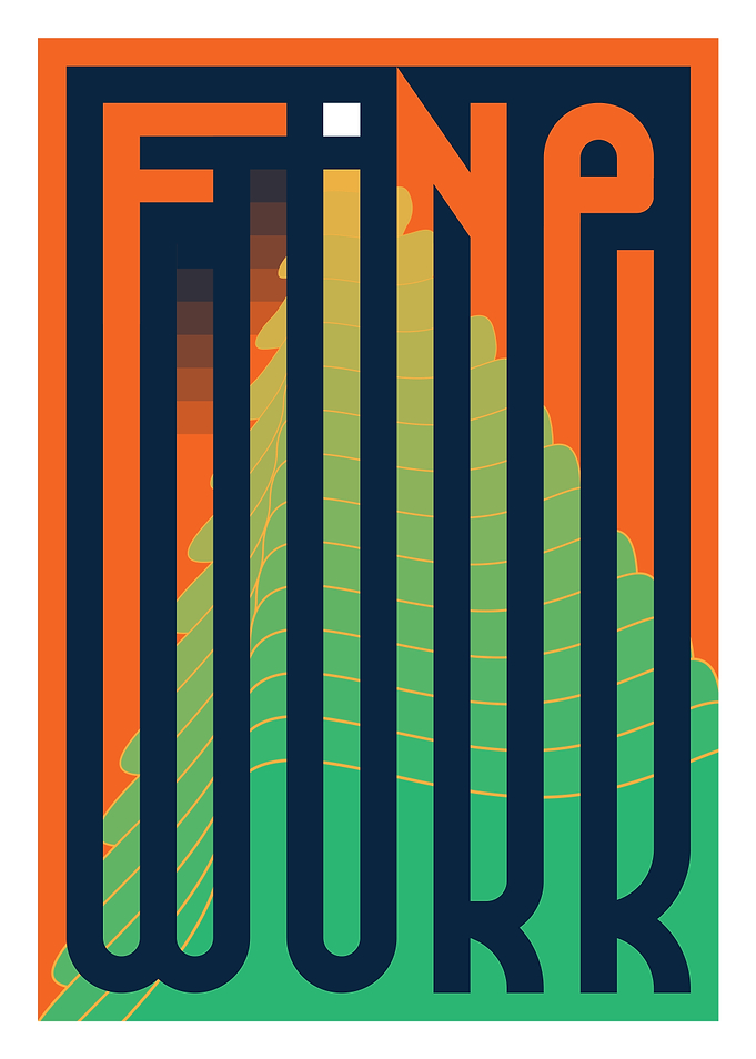 Fine Work Typography Art