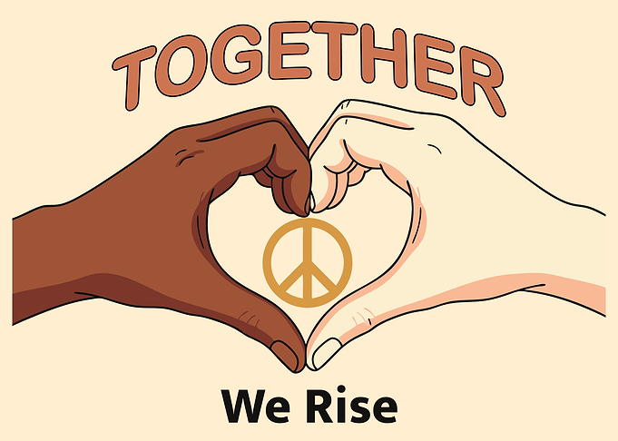 Together We Rise: Unity and Peace