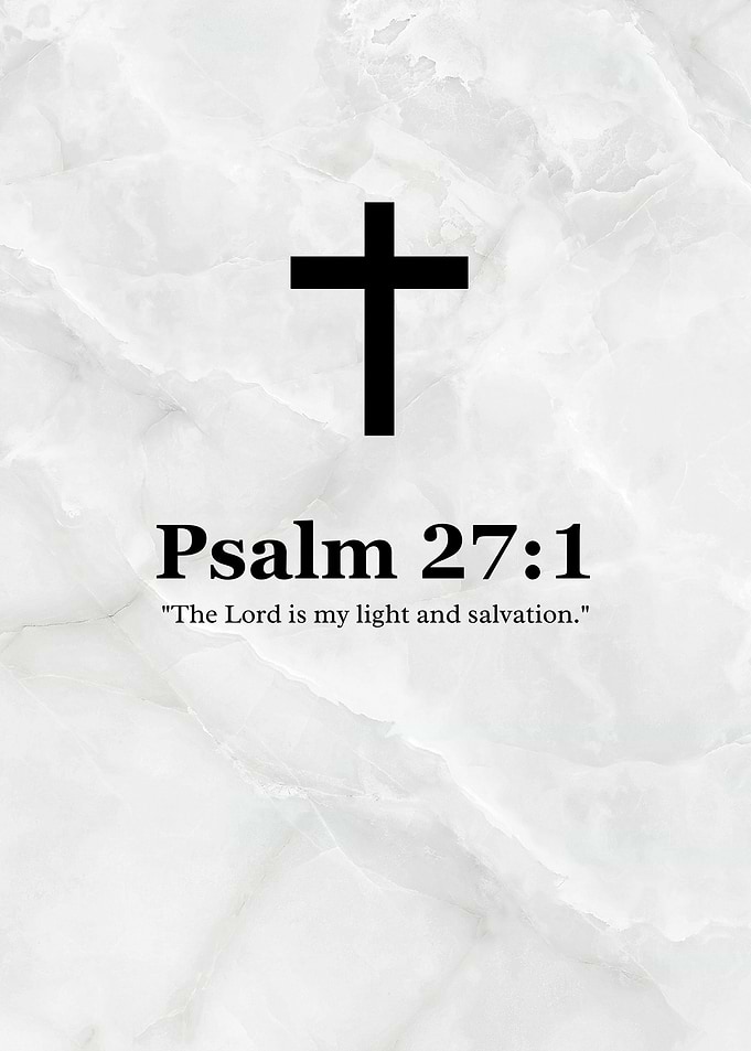 Psalm 27:1 Bible Verse Scripture Quote