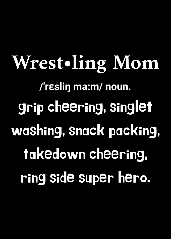 Wrestling Mom Definition