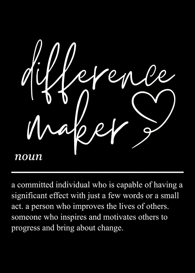 Difference Maker Definition