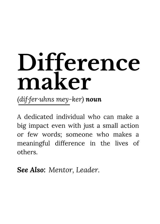 Difference Maker Definition