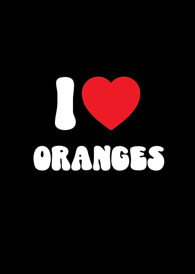 I Love Oranges Fruit Graphic