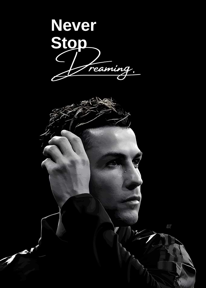 Cristiano Ronaldo: Never Stop Dreaming