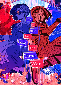 This Is How You Lose Time War