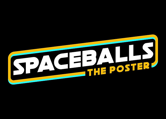 Spaceballs: The Poster