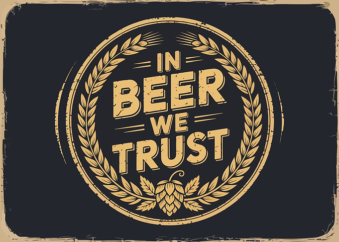 In Beer We Trust Vintage Sign