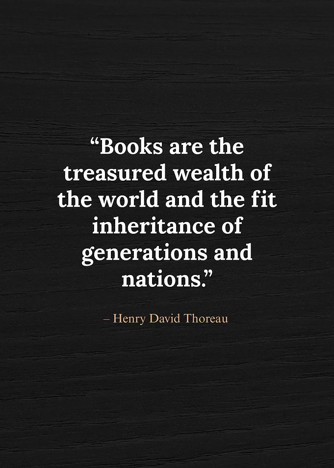 Books are the treasured wealth quote