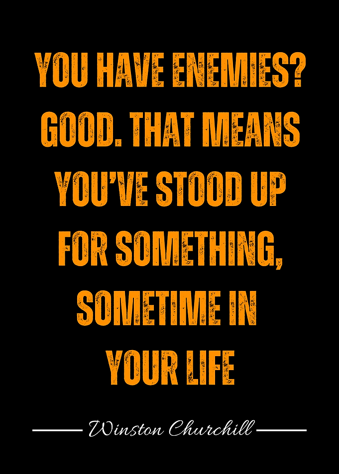 Winston Churchill Quote: Enemies