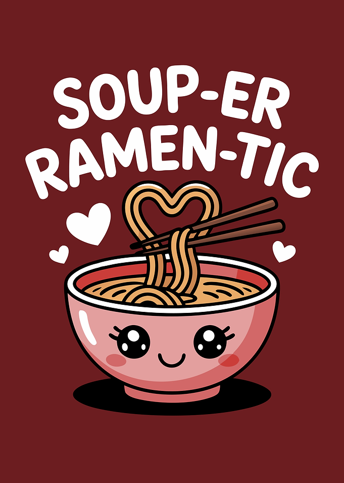 Soup-er Ramen-tic Kawaii Ramen Bowl