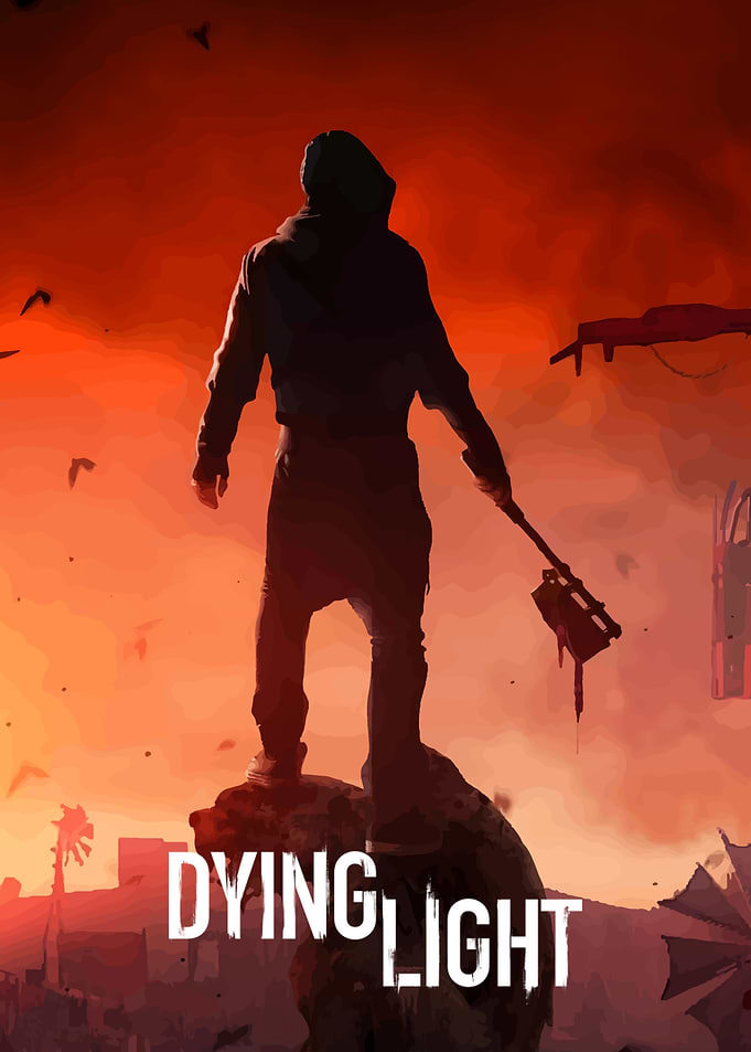 Dying Light Game Poster