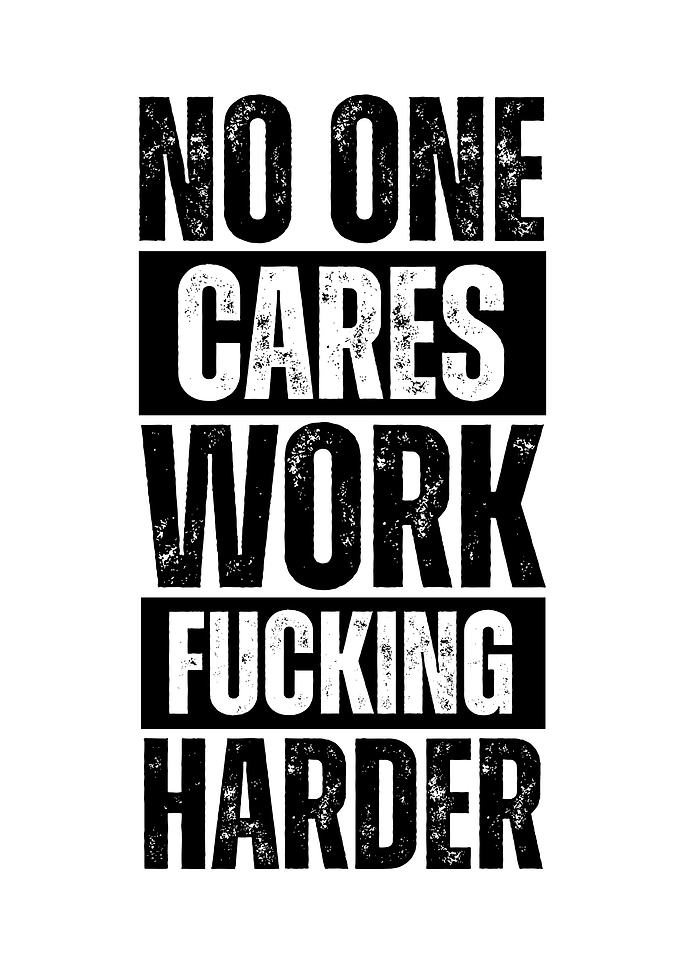 Motivational Text Art: Work Harder