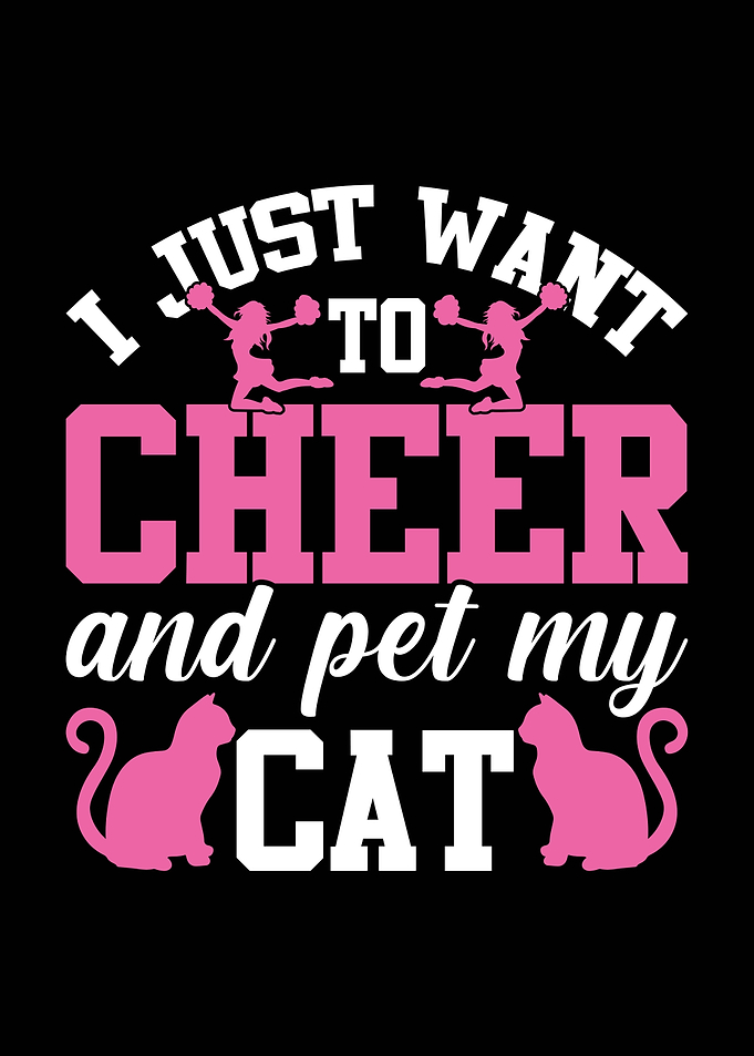 Cheer and Pet My Cat