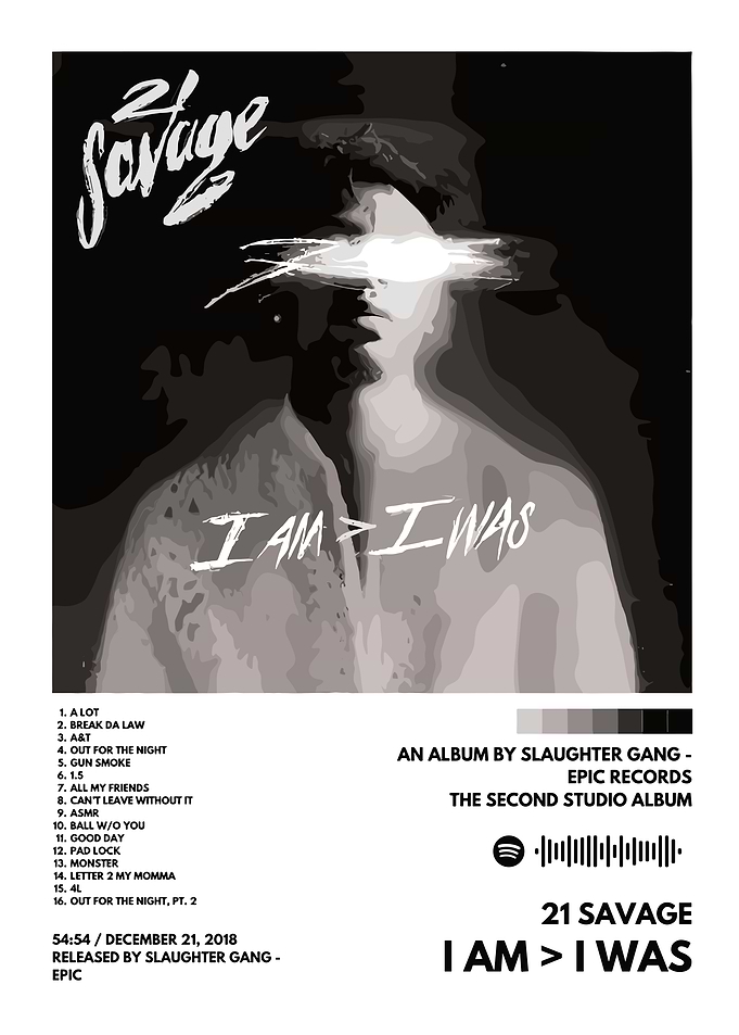 21 Savage - I Am > I Was