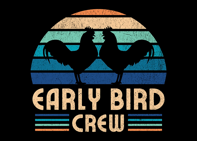 Early Bird Crew Rooster Retro Design