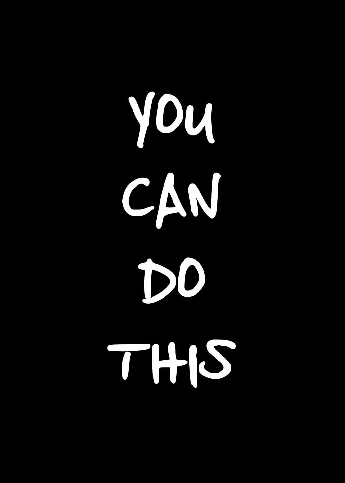 You Can Do This - Motivational