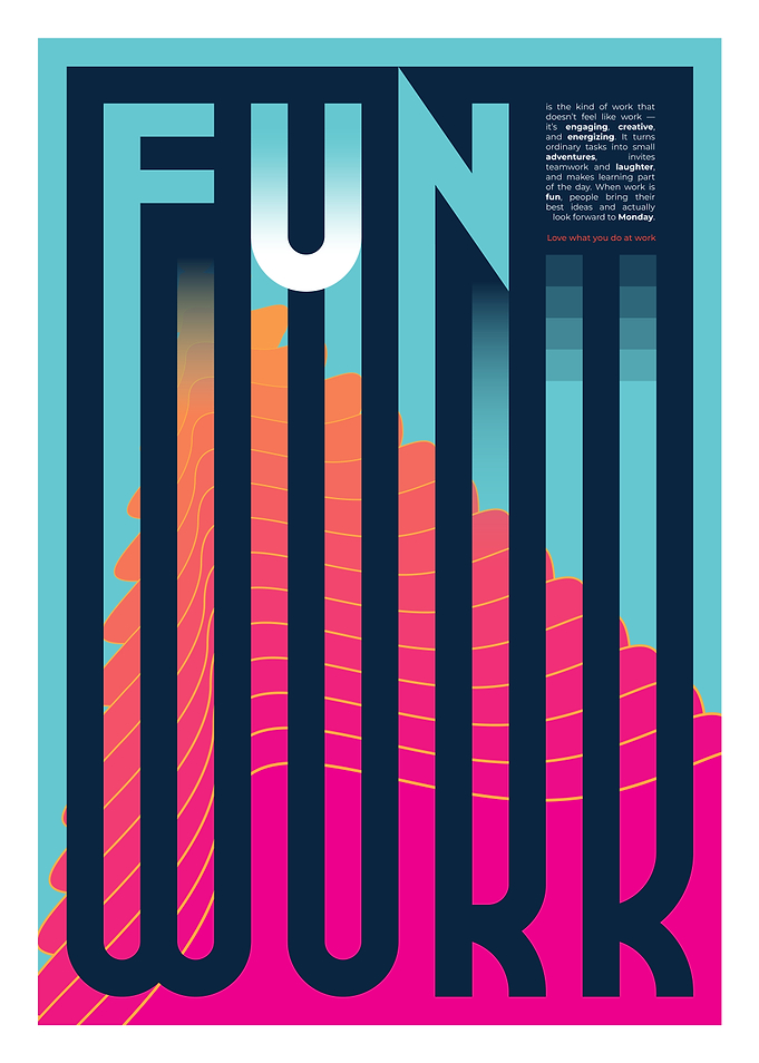 Fun Work Typographic Art
