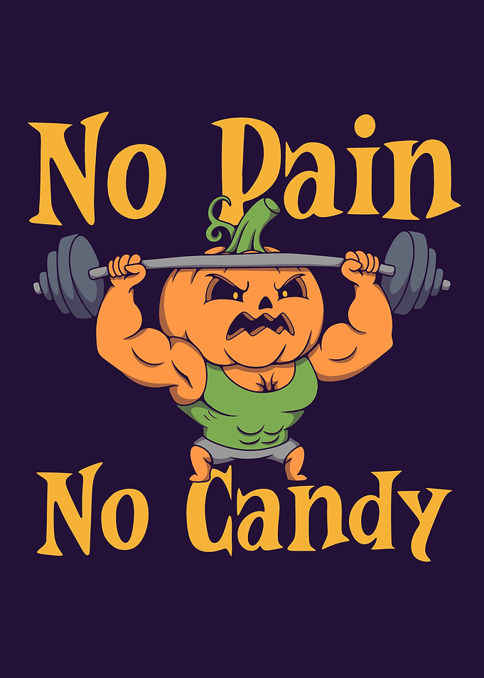 No Pain No Candy Pumpkin Gym