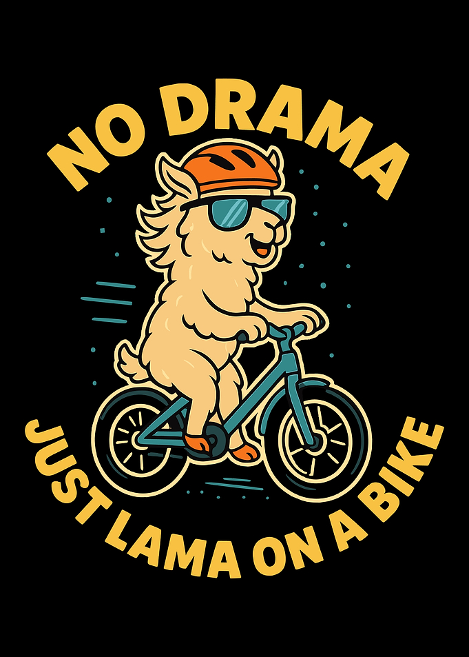 No Drama Just Llama on a Bike