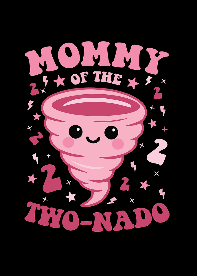 Mommy of the Two-nado Cute Birthday Design