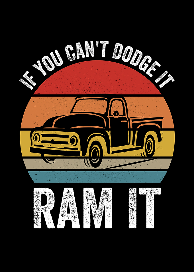 Dodge It, Ram It Truck Art Retro Vintage
