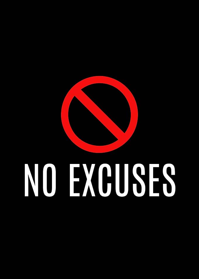 No Excuses Motivational Poster