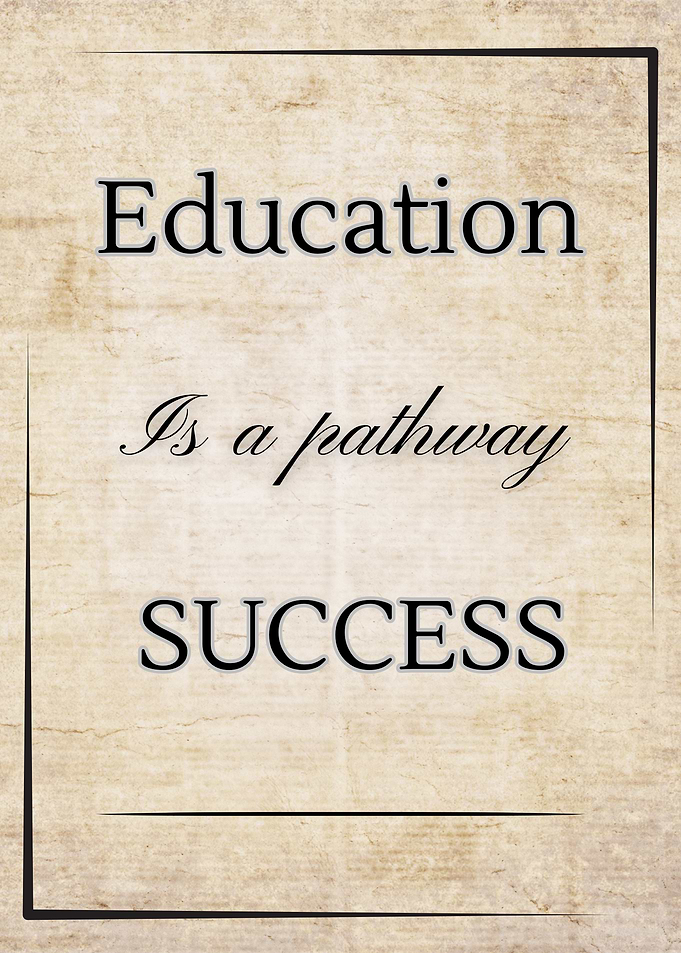 Education is a pathway to success