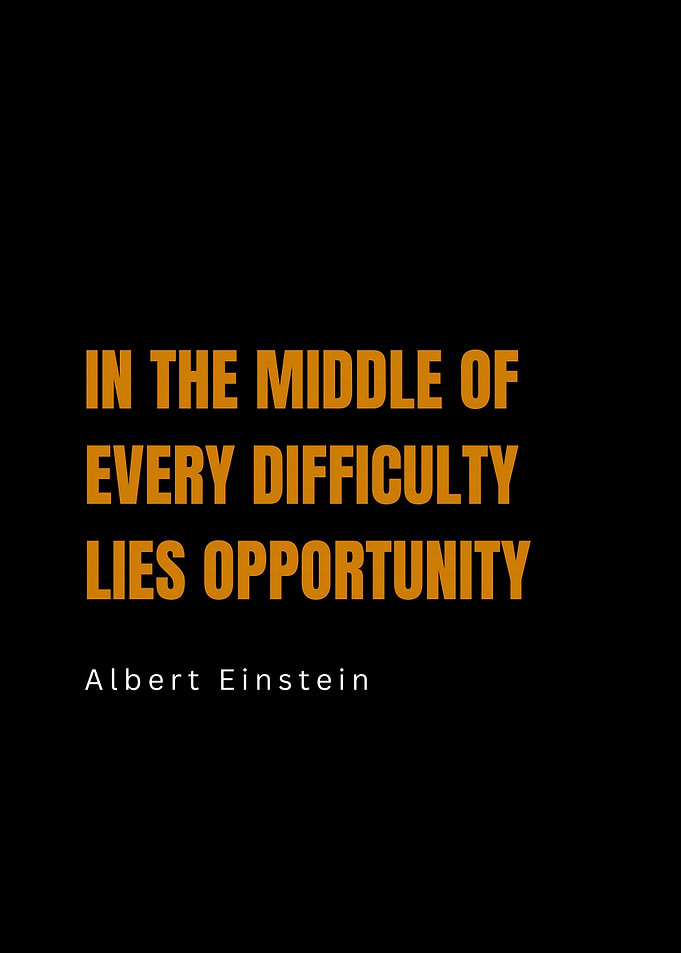 Einstein quote: Opportunity in difficulty