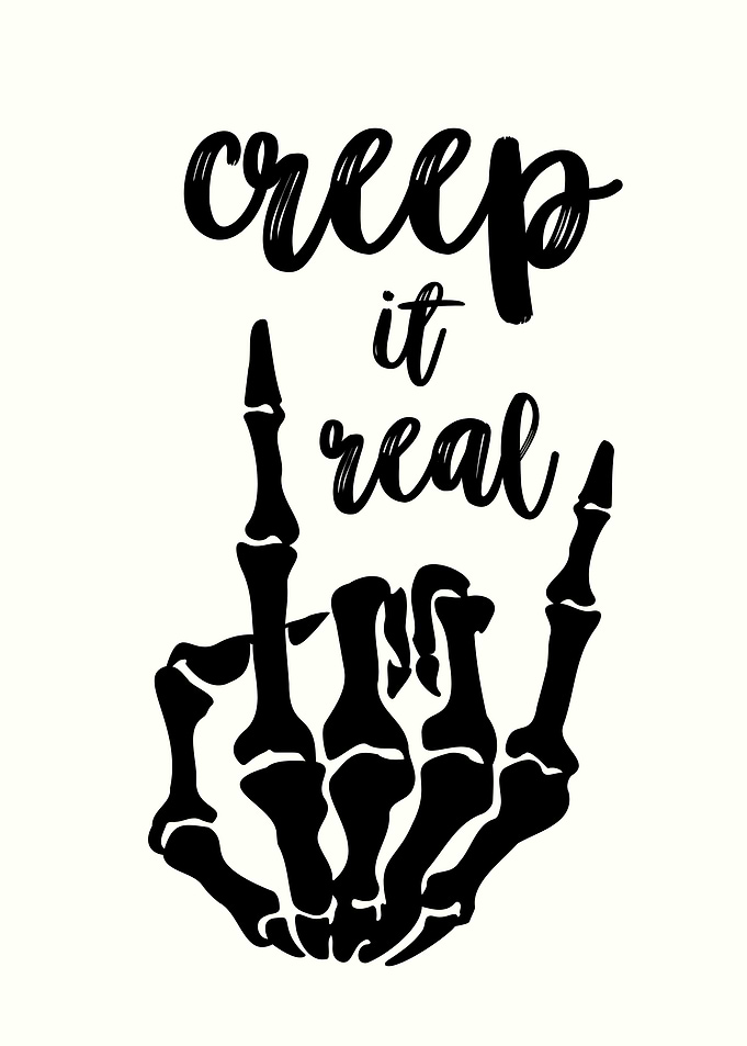 Creep it real