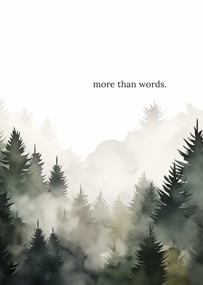 Forest More than words
