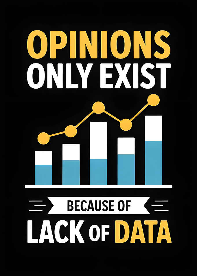Opinions Exist Because of Lack Data