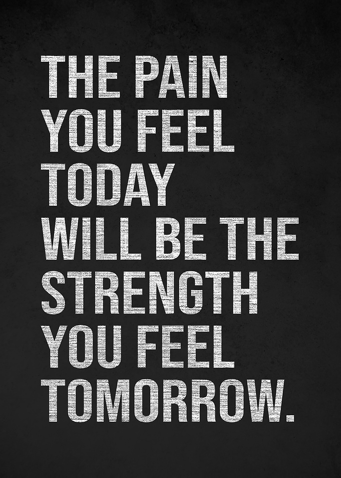 Motivational Pain and Strength Quote