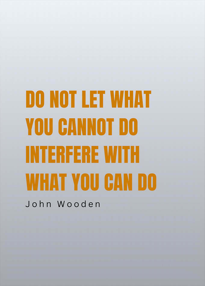 Inspirational Quote by John Wooden