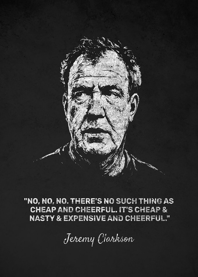 Jeremy Clarkson Cheap Quote Portrait