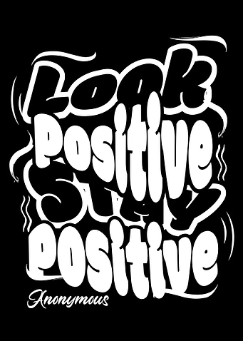 Look Positive, Stay Positive